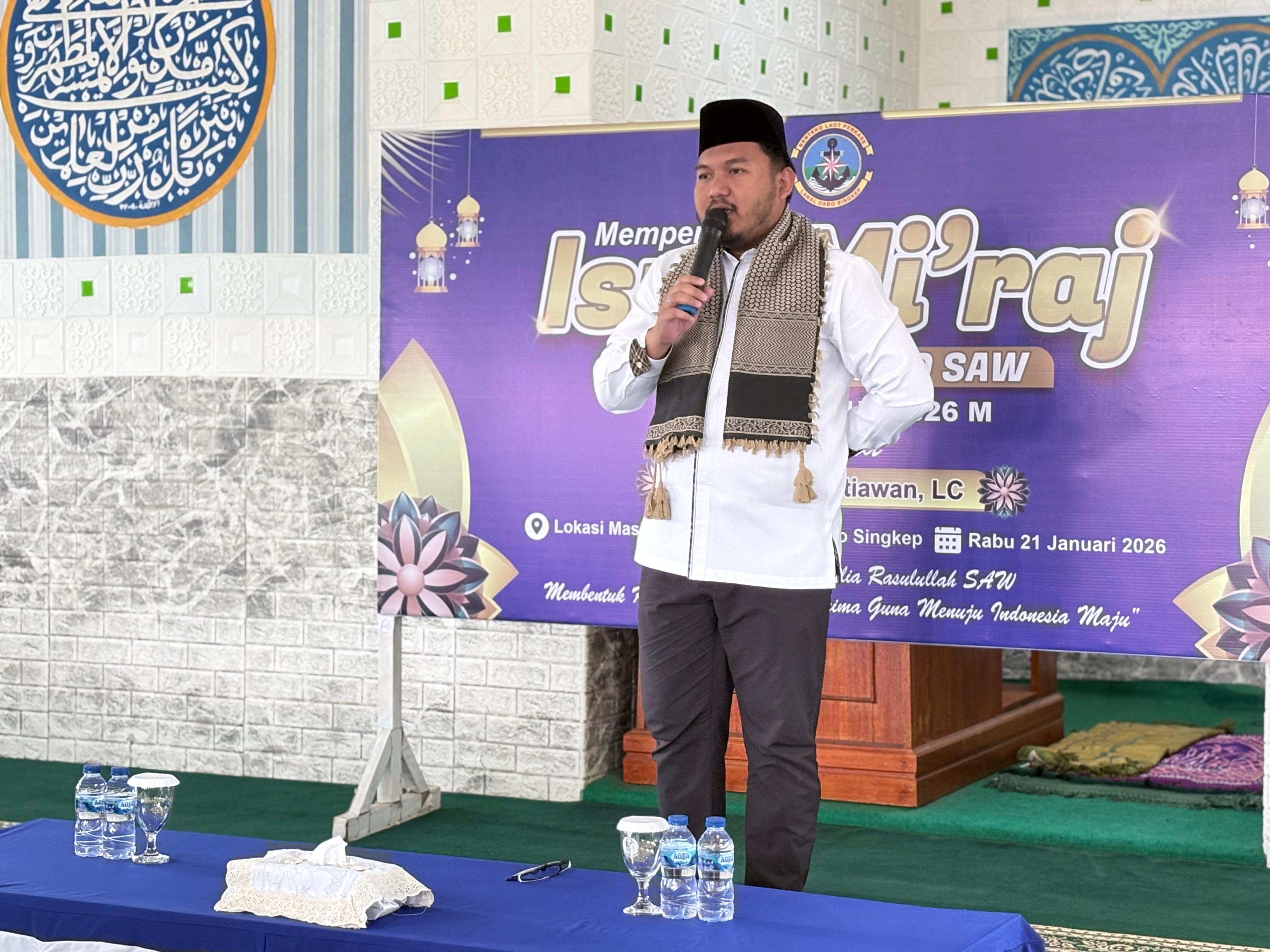 Lanal Dabo Singkep Gelar Peringatan Isra Mi’raj Nabi Muhammad SAW 1447 H